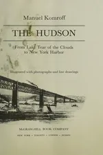 Capa de The Hudson, from Lake Tear of the Clouds to New York Harbor