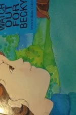 Cover of Watch out for Becky