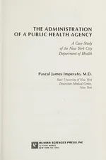 Capa de The administration of a public health agency