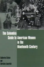 Capa de The Columbia Guide to American Women in the Nineteenth Century
