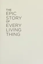 Capa de Epic Story of Every Living Thing