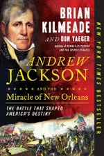 Capa de Andrew Jackson and the miracle of New Orleans