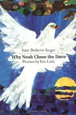Capa de Why Noah Chose the Dove (Sunburst Book)