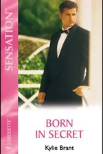 Cover of Born In Secret (Firstborn Sons)