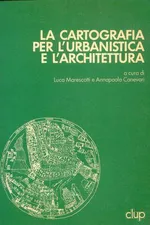 Capa de La cartografia per l'urbanistica e l'architettura