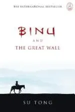 Capa de Binu and the Great Wall