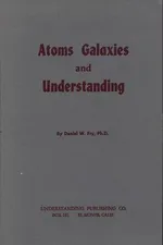 Capa de Atoms, Galaxies, and Understanding