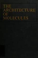 Cover of Architecture of molecules