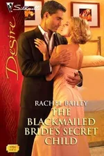 Capa de The Blackmailed Bride's Secret Child