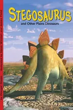 Cover of Stegosaurus and Other Plains Dinosaurs