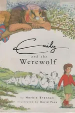 Cover of Emily and the werewolf