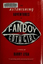 Cover of The astonishing adventures of Fanboy & Goth Girl
