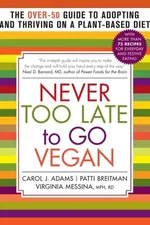 Capa de Never Too Late to Go Vegan