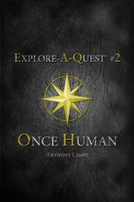 Capa de Once Human (Explore-A-Quest #2)