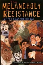 Cover of Az ellenállás melankóliája