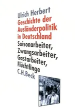 Capa de Geschichte der Ausländerpolitik in Deutschland