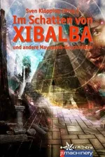 Capa de Im Schatten von Xibalba