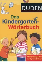 Capa de Duden, das Kindergarten-Wörterbuch