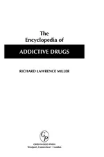 Capa de The encyclopedia of addictive drugs