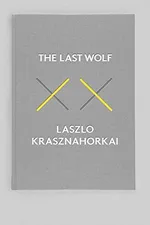 Cover of Az utolsó farkas and Herman, a vadőr, A mesterségnek vége