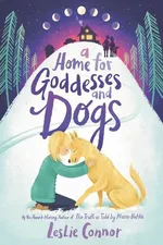 Cover of A Home for Goddesses and Dogs