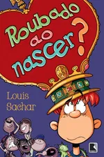 Cover of Roubado ao nascer?