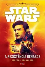 Cover of Star Wars: A Resistência Renasce