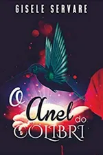 Cover of O anel do colibri