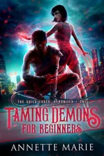 Cover of Taming Demons for Beginners