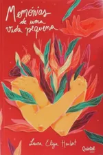 Cover of Memórias de uma vida pequena