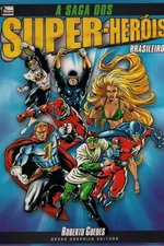 Cover of A Saga dos Super-Heróis Brasileiros