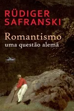 Cover of Romantismo - Uma Questão Alemã