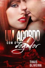 Cover of UM ACORDO COM O JOGADOR