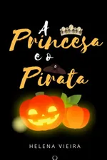 Cover of A Princesa e o Pirata