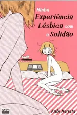 Cover of Minha Experiência Lésbica com a Solidão