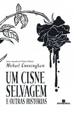 Cover of Um cisne selvagem e outras histórias