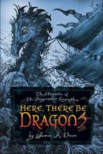 Cover of Here, There Be Dragons