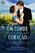 Cover of Um Conde para Curar meu Coração
