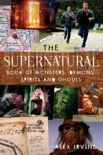 Cover of The "Supernatural" Book of Monsters, Spirits, Demons, and Ghouls