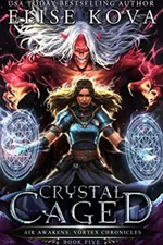 Cover of Crystal Caged