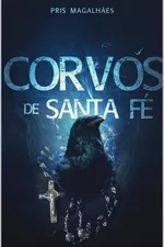 Cover of Corvos de Santa Fé (1)