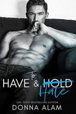 Cover of To Have and Hate