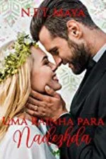 Cover of Uma Rainha Para Nadezhda