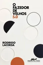 Cover of O fazedor de velhos 5.0