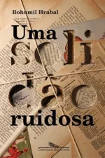 Cover of Uma solidão ruidosa