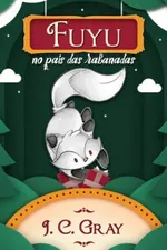 Cover of Fuyu no País das Rabanadas