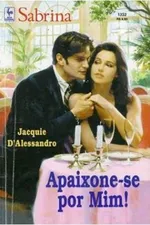 Cover of Apaixone-se por mim