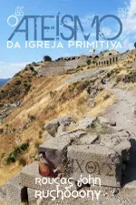 Cover of O "Ateísmo" da Igreja Primitiva