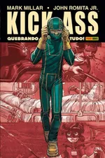 Cover of Kick-Ass: Quebrando Tudo!