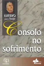 Cover of Consolo no Sofrimento